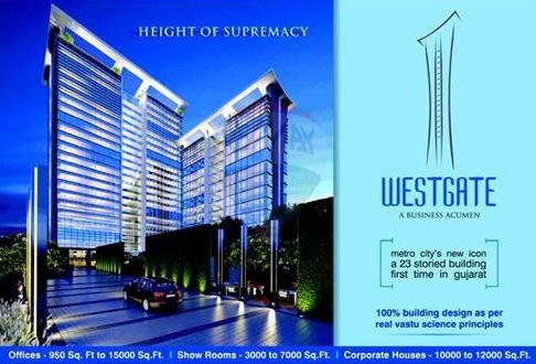 Westgate Building Ahmedabad - Commercial Office  Show Rooms at S G Highway Ahmedabad