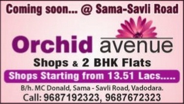 Orchid Avenue in Vadodara Shops 2 BHK Flats at Sama Savli Road Vadodara
