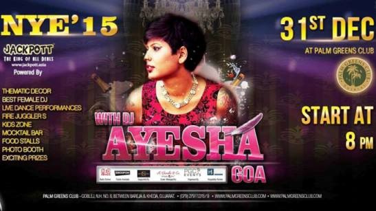 31st New Year's Eve 2015 with DJ Ayesha from Goa