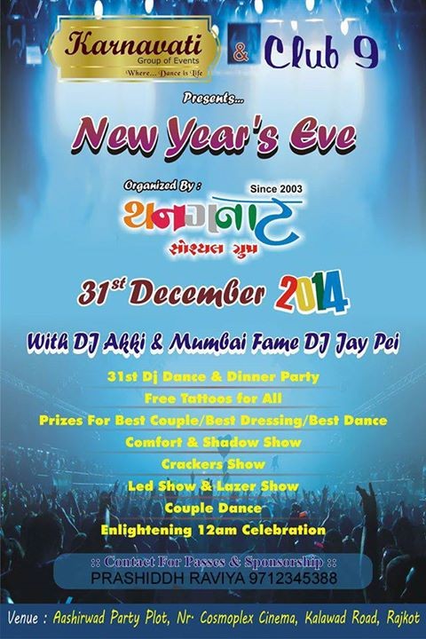 New Year’s Eve 31st Party Celebration 2015 in Rajkot by Thanganat Social Group